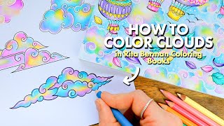 HOW TO COLOR CLOUDS in Rita Berman's Coloring Books // Adult Coloring Tutorial