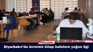 Diyarbakır’da ücretsiz kitap kafelere yoğun ilgi