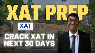 Crack XAT 2025 In 25 Days | How to prepare for XAT 2025