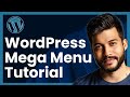 WordPress Mega Menu Tutorial: How To Create Mega Menu In WordPress (Step-by-Step Guide)