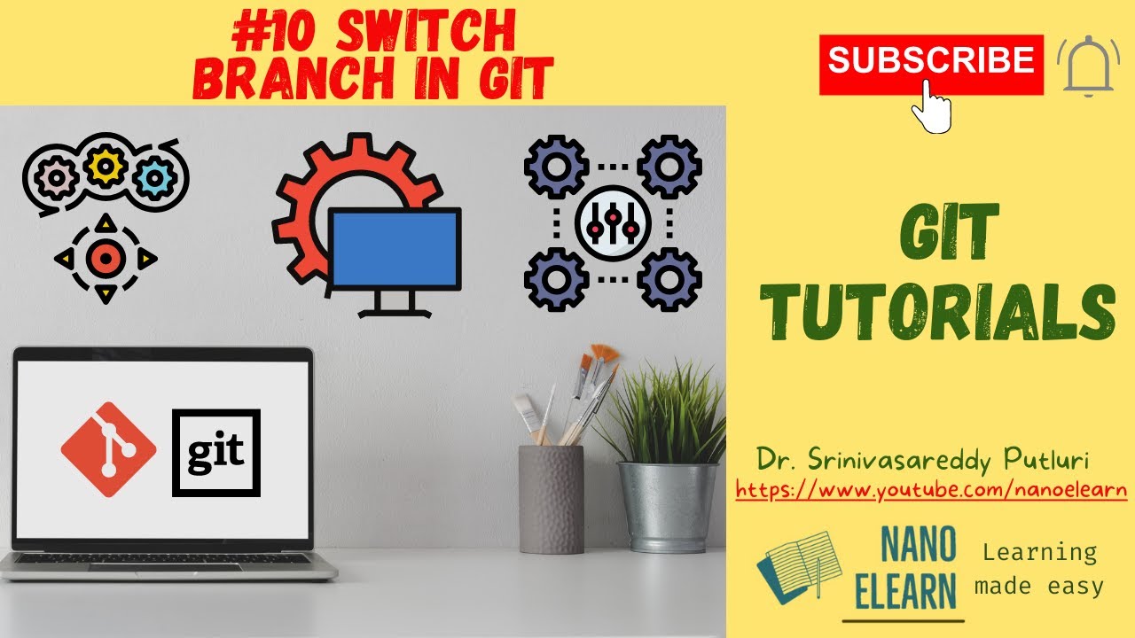 #10 Git Tutorials For Beginners - How To Switch Branch In Git? - YouTube