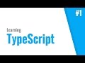 Introduction (TypeScript tutorial, #1)