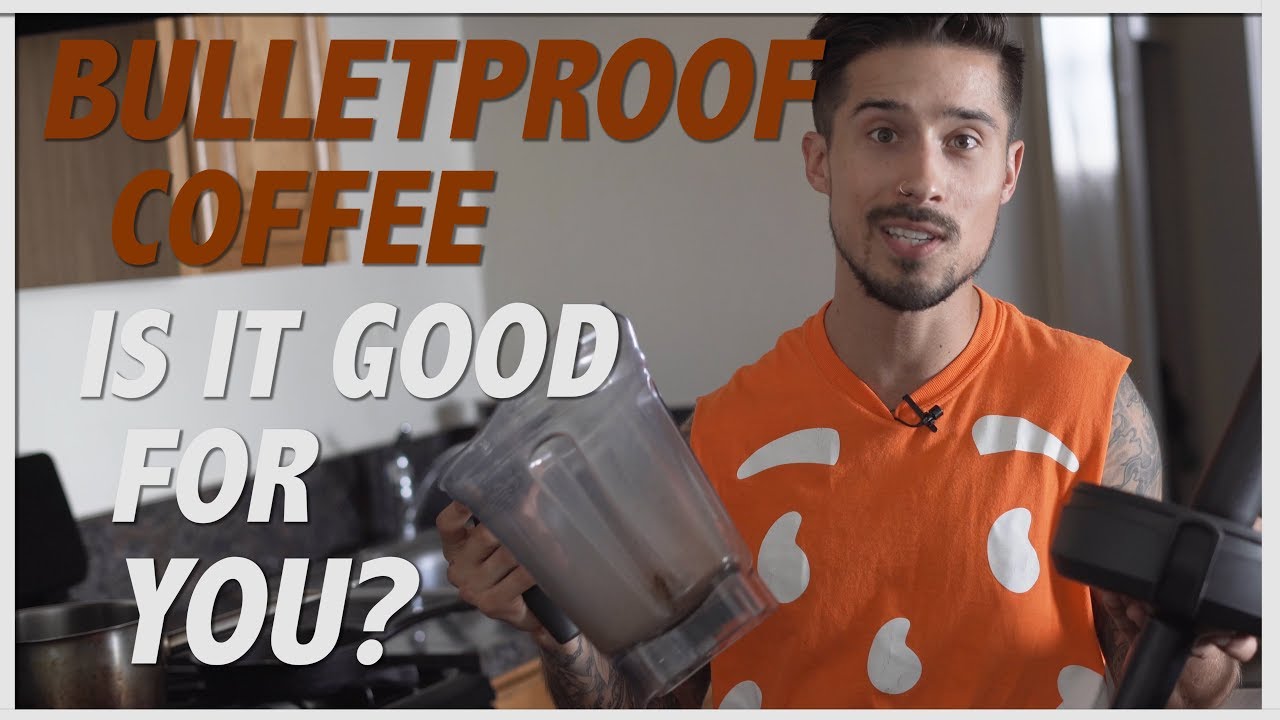 IS BULLETPROOF COFFEE HEALTHY? MY EXPERIENCE - YouTube