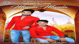 Maula Maula | (Full HD) | Yash Nikku & Sachin | Punjabi Songs 2018 | Jass Records