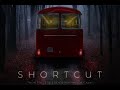 Shortcut - Official Trailer by Film&Clips