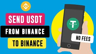 How to Send usdt From Binance to Binance [ UPDATED ]