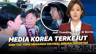 VIRAL DI KOREA !! Media Korea Soroti Kepulangan STY Dikawal Ribuan Suporter Timnas Indonesia