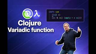 Clojure Variadic function