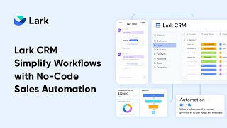 Lark CRM | Simplify Workflows with No-Code Sales Automation