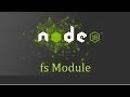 Node js Tutorial for Beginners - 8 - fs module