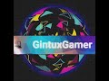 GintuxGamer gaming channel