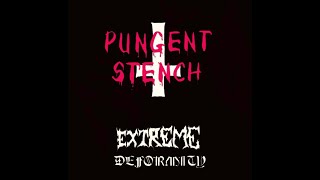 Pungent Stench (Austria) - Extreme Deformity (EP) 1989