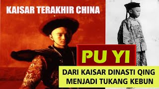 Kisah PU YI Penguasa Dinasti Qing adalah Kaisar Terakhir China