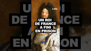 Un ROI de France en PRISON ?? #histoire