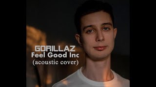 Gorillaz - Feel Good Inc. (acoustic cover)