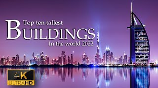 Top 10 Tallest Building In The World In 2022 #BurjKhalifa #JeddahTower