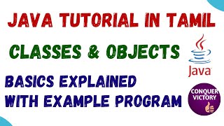 28) Classes & objects in Java in Tamil | How to create object for a class