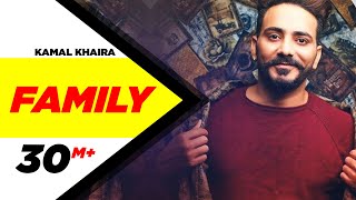 Family (Official Video) | Kamal Khaira Feat Preet Hundal | Latest Punjabi Song 2017 | Speed Records