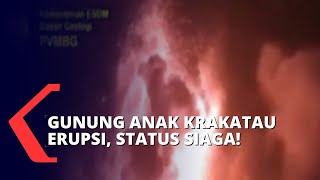 Status Level 3, Gunung Anak Krakatau Terus Keluarkan Abu Vulkanik dengan Ketinggian Ratusan Meter!