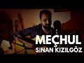 MEÇHUL - Sinan Kızılgöz