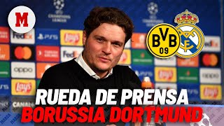 EN DIRECTO FINAL CHAMPIONS I Rueda de prensa de Terzic I Borussia Dortmund vs. Real Madrid I MARCA