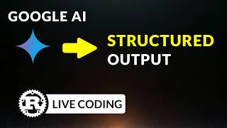Adding Structured Output to Google Gemini / GenAI - Live Coding with Rust Explained