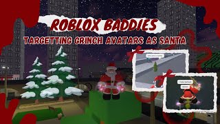 𐙚༘⋆°❆ SANTA targets grinch avatars in ROBLOX BADDIES 🎅°❆⋆𐙚༘