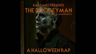 Kardano - The Boogeyman [A Halloween Rap] (Prod. Jahash Beats)