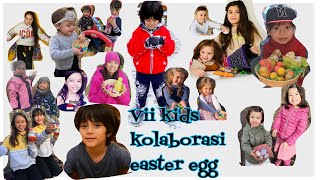 kids kolaborasi Hunting easter egg vii