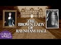 The Story of The Brown Lady of Raynham Hall