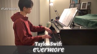 Taylor Swift: evermore [feat. Bon Iver] (from evermore) | Piano Cover by Jin Kay Teo