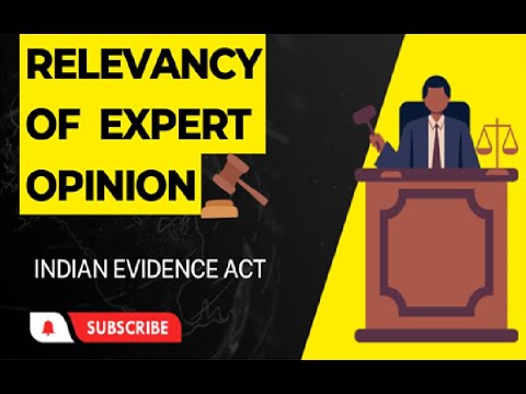 Relevancy Of Expert Opinion - YouTube