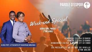 Weekend Spécial : Pasteur Athoms Mbuma : De la Pâques à la Pentecôte (Dimanche 24/04/2022)