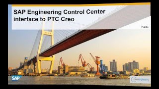 SAP Engineering Control Center interface to PTC Creo: Product Video Guide (Release 5.1)