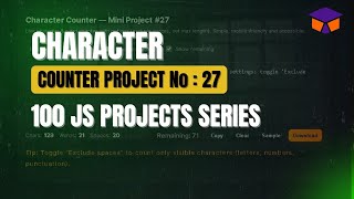 Character Counter JavaScript Project | Real Time Character & Word Counter Project-27 #coding