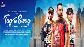 Tag & Swag  | (FULL HD) | Gur V Jagraon  | Punjabi Songs 2018  | Jass Records