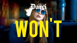 Darci - Won't | Music Video