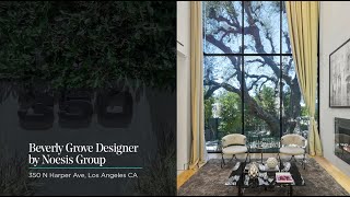 SOLD | Beverly Grove Stunner Designed by Noesis Group | 350 N Harper Ave