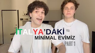 İTALYA'DAKİ MİNİMAL EV TURUMUZ