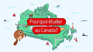 Pourquoi étudier au Canada?