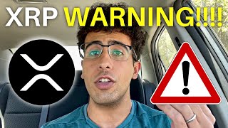 XRP SELL WARNING!!! *EMERGENCY* (DO THIS NOW!!!!!)