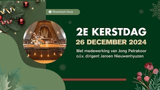 2e Kerstdag Westerkerk met Jong Petrakoor o.l.v. dirigent Jeroen Nieuwenhyuzen