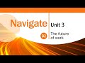 Navigate B2 - 03 The future of work