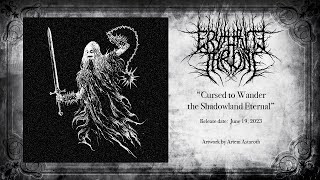 Erythrite Throne - Cursed to Wander the Shadowland Eternal (2023, dungeon synth, dark ambient)