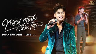 xin mưa ngừng rơi cho vơi nỗi buồn... Ngày Mình Chia Tay - Phan Duy Anh Hát Live SIÊU HAY Tại Trixie