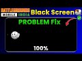 BGMI Black Screen Problem Solve | BGMI or PUBG Mobile Open Karte Hain Black Screen Dikhata Hai?