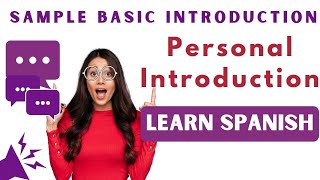 Sample of personal introduction in spanish | Spanish audios basic level