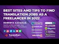 Best sites and tips to find translation jobs as a freelancer in 2022