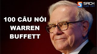 100 Câu nói nổi tiếng của Warren Buffett sẽ Thay đổi cuộc đời Tài Chính của bạn! [BẢN MỚI]