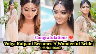 Famous Actress Volga Kalpani Official Wedding Shoot - Congratulations Volga You Look Gorgeous ❤❤